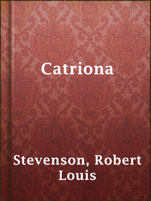 Upplýsingar um Catriona eftir Robert Louis Stevenson - Til útláns